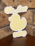 Oh, for duck sake - Decal